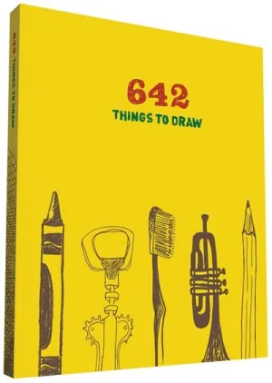 642 Things to Draw: Inspirational Sketchbook to Entertain and Provoke the Imagination  - Paperback