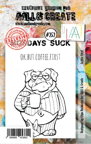 AALL & Create - A7 - Clear Stamps - 252 - Coffee First