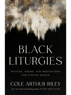 Black Liturgies