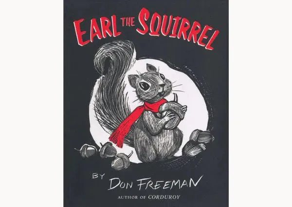 Earl the Squirrel: Paperback – Picture Book