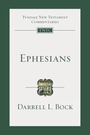 Ephesians (Tyndale Commentaries)