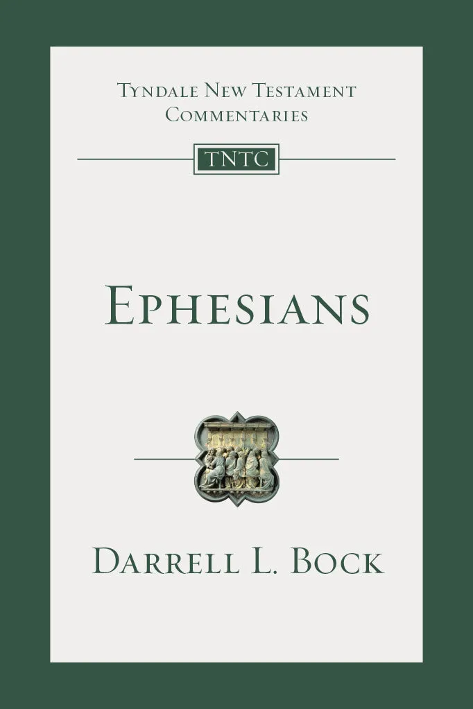 Ephesians (Tyndale Commentaries)