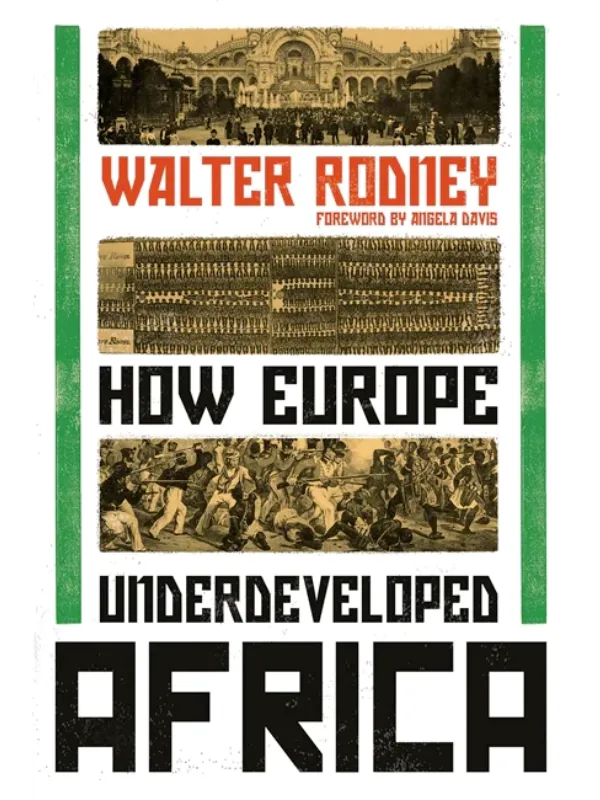 How Europe Underdeveloped Africa