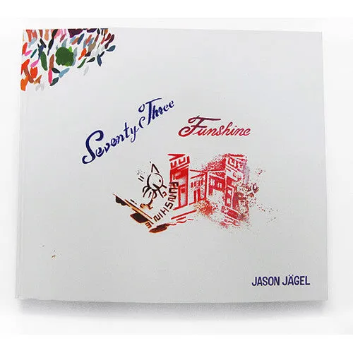 Jason Jagel - 73 Funshine (Hardback Book & Madlib Vinyl)