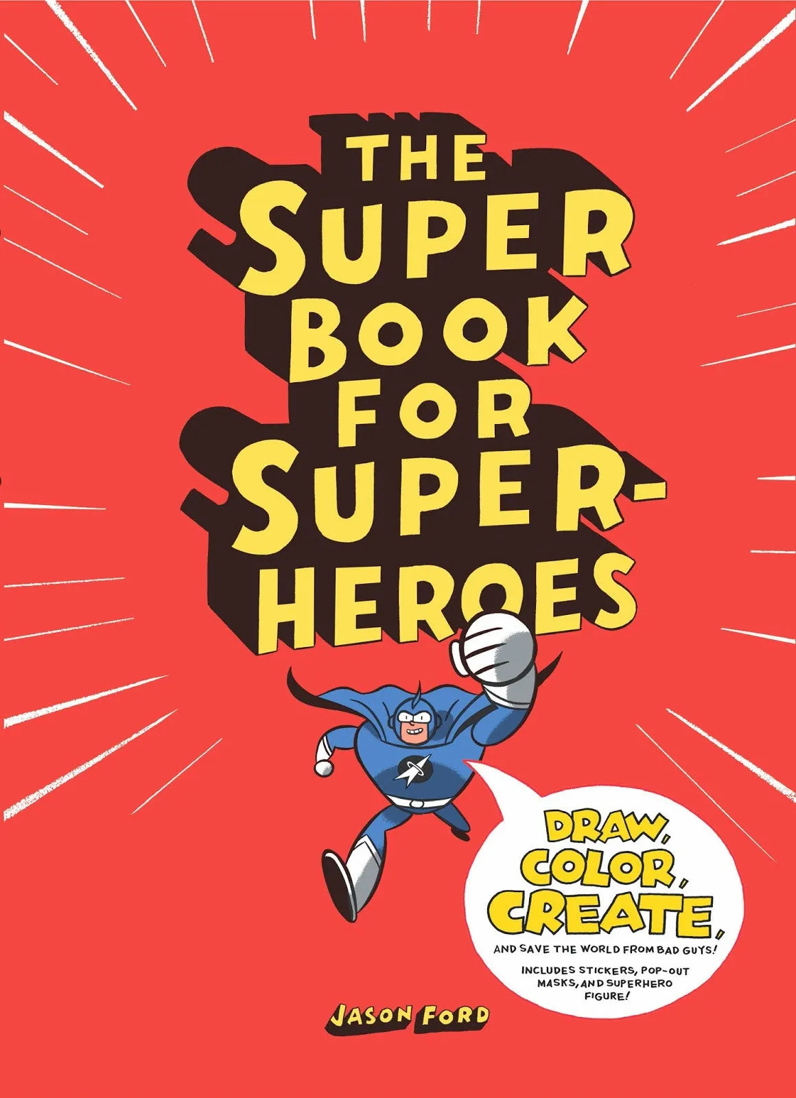 The Super Book for Super Heroes by Jason Ford (Paperback)