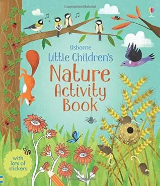 The Usbourne Little Children's Nature Activity Book